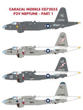 Caracal Models CD72055 1/72 Lockheed P2V Neptune Part 1