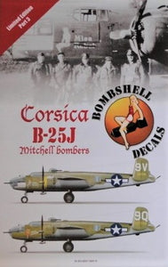 BS48003 Bombshell 1/48 North-American B-25J Mitchell (2) 489th BS 340th BG 43016/9V `Miss Rebel'; 43-27752/9Q `Solid Jackson' Pt3