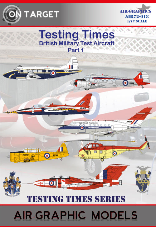 AIR72-018 Air-Graphic Models 1/72 Testing Times. British Military Test Aircraft Part 1