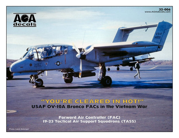 AOA32006 AOA Decals 1/32 North-American/Rockwell OV-10A Broncos (USAF Vietnam War) This 1/32 decal sheet includes 16 marking options for OV-10A Broncos used by the USAF in the Forward Air Controller (FAC) role during the Vietnam War.