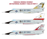 CD48061 Caracal Models 1/72 Air National Guard Convair F-106A/B - Part 2: Markings for both single and twin-seaters are included