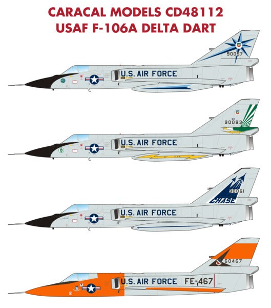CD48112 Caracal Models 1/48 USAF F-106A Delta Dart: sheet provides four colorful options; including the all-time favorites 318th FIS and 49th FIS. USAF F-106A Delta Dart