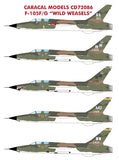 CD72086 Caracal Model 1/72 Republic F-105F/F-105G "Wild Weasels" (10)