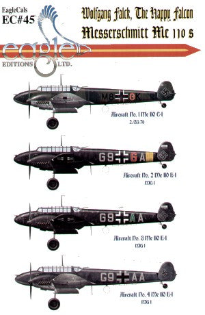 EAG48045 Eagle Cal 1/48 Messerschmitt Bf-110C/E flown by Wolfgang Falck