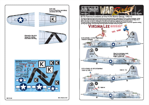 KW172229 Kits-World 1/72 Boeing B-17G Flying Fortress 447th BG, 1 42-97092 Virginia Lee II 710th BS 'K' (Douglas). Boeing B-17G Flying Fortress 42-107029 Tail Wind 708th 'N', 710th 'E'.