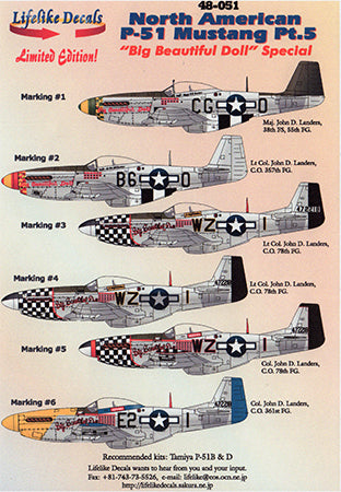 LL48051 Lifelike Decals  1/48 North-American P-51D Mustang Pt.5 'Big Beautiful Doll' 6 scheme special all piloted by John D. Landers either when he was a Major, Lt. Colonel or a Colonel.