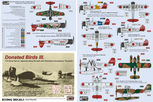 RD72079 Rising Decals 1/72 Donated Birds Pt.III - Japanese Navy Aircraft with "Houkoku" Inscriptions Includes Mitsubishi A5M4, Nakajima B5N1, Kawanishi E7K1, Nakajima E8N1  decals for 8 aircraft: